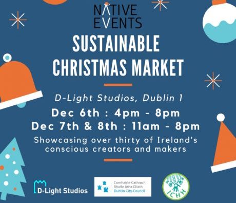 9 Top Christmas Markets Not To Be Missed In Dublin Sustainable Christmas Market
